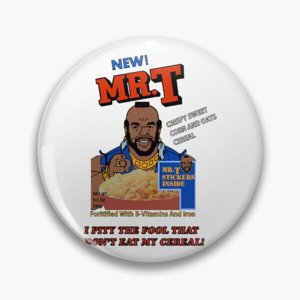 Item preview, I Pity The Fool That Dont Eat My Cereal!  designed and sold by Stevenmedine.