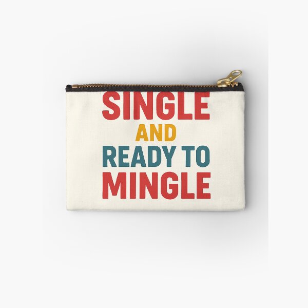 Item preview, Single and Ready to Mingle  designed and sold by Vibrant Threads.