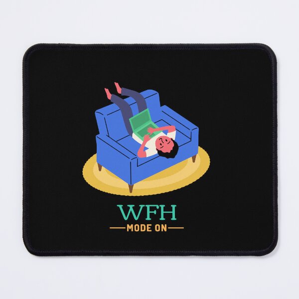 Item preview, Work from Home Mode On designed and sold by sydney-syder.