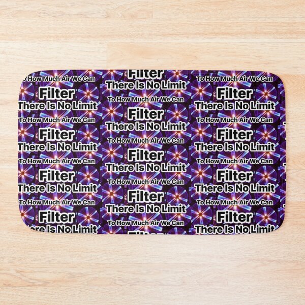 Item preview, There Is No Limit To How Much Air We Can Filter designed and sold by DestinySugarbuns.