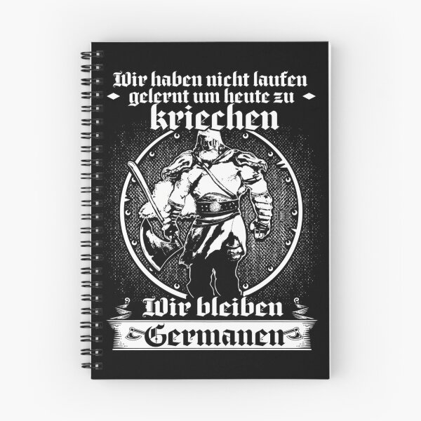 Item preview, wir haben nicht laufen gelernt um heute zu kriechen wir bleiben germanen  designed and sold by Carljonese.