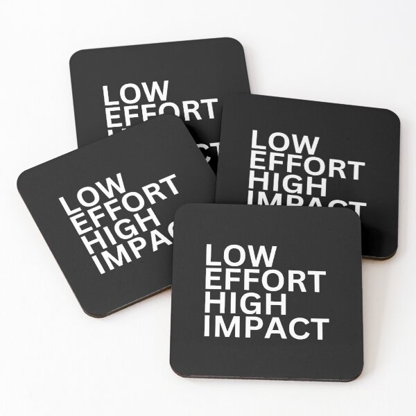 Item preview, Low effort high impact designed and sold by SWETA HALDER.
