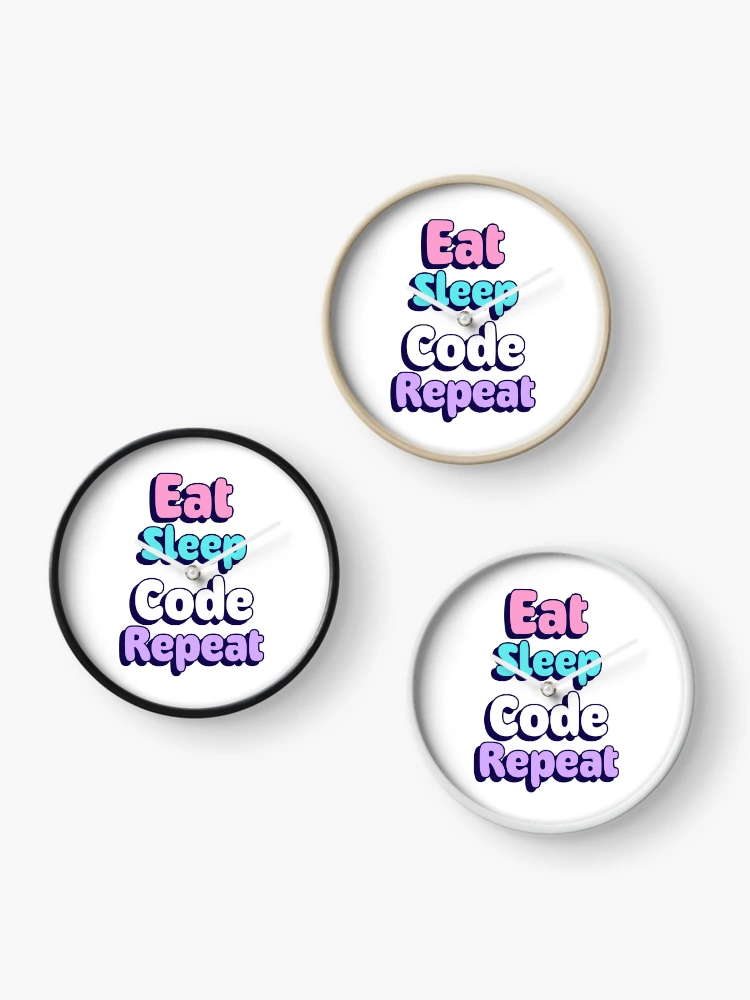 Thumbnail 3 of 4, Clock, Eat Sleep Code Repeat – Funny Programmer Developer Coding Design designed and sold by Ani-24.
