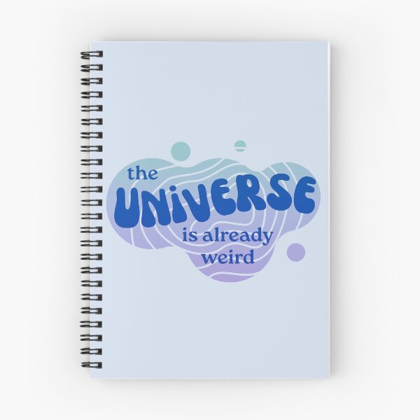 Item preview, Dirk Gently's Holistic Detective Agency Quote: The Universe is Already Weird designed and sold by Heeby Jeebys.