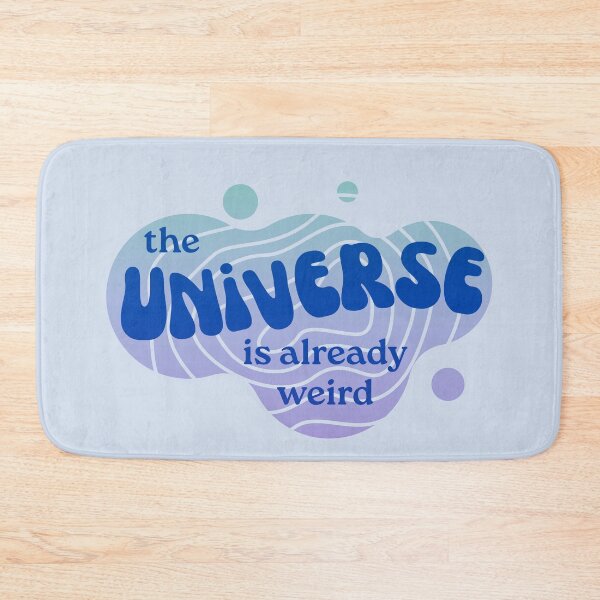 Item preview, Dirk Gently's Holistic Detective Agency Quote: The Universe is Already Weird designed and sold by Heeby Jeebys.