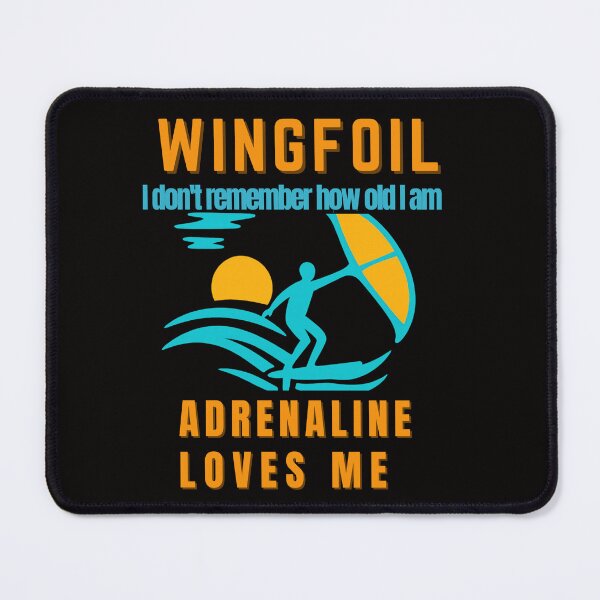 Item preview, WingFoil  I Don’t Remember How Old I Am  Adrenaline Loves Me  Extreme Water Sports Tee designed and sold by MojNetSerwis WWK.