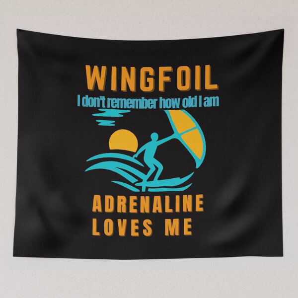 Item preview, WingFoil  I Don’t Remember How Old I Am  Adrenaline Loves Me  Extreme Water Sports Tee designed and sold by MojNetSerwis WWK.