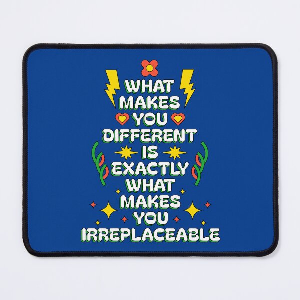 Item preview, What Makes You Different is Exactly What Makes You Irreplaceable designed and sold by Millusti.
