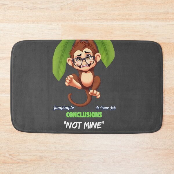 Item preview, Jumping to Conclusions – Funny Monkey Quote designed and sold by Red White Blue Studio.