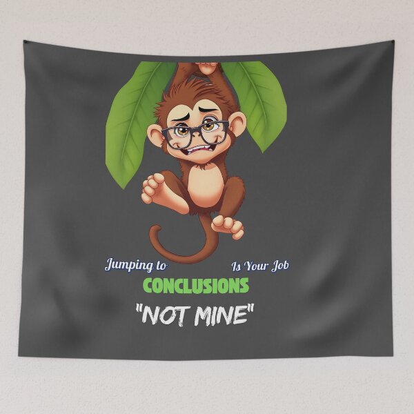 Item preview, Jumping to Conclusions – Funny Monkey Quote designed and sold by Red White Blue Studio.