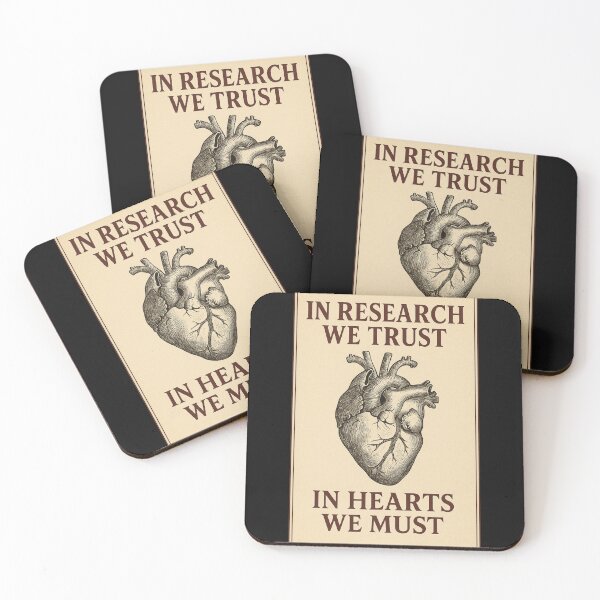 Item preview, In Research We Trust In Hearts We Must medical humor designed and sold by NovivoPrints.