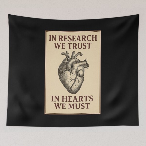 Item preview, In Research We Trust In Hearts We Must medical humor designed and sold by NovivoPrints.