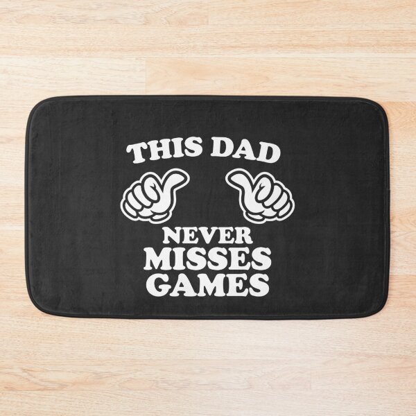 Item preview, This Dad Never Misses A Game designed and sold by shitpostee.