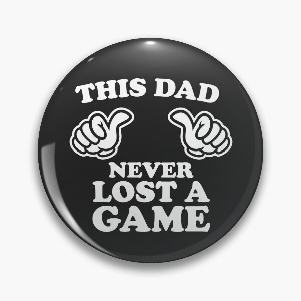 Item preview, This Dad Never Lost A Game designed and sold by shitpostee.