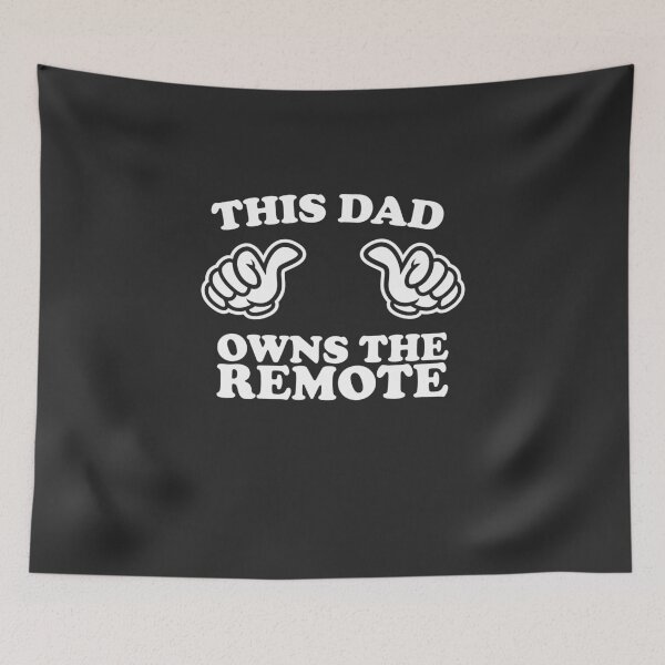Item preview, This Dad Owns The Remote designed and sold by shitpostee.