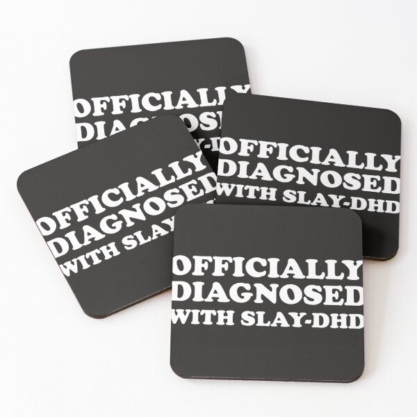 Item preview, Officially Diagnosed With Slay Dhd designed and sold by AltovineStephen.
