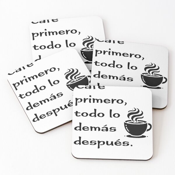 Item preview, Café primero lo demás después. Frase divertida designed and sold by DibuHumor.