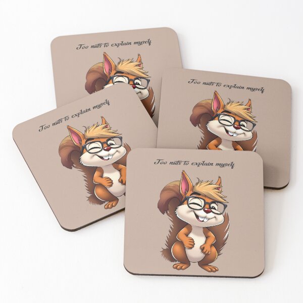 Item preview, Too Nuts To Explain Myself – Funny Squirrel Quote designed and sold by Red White Blue Studio.