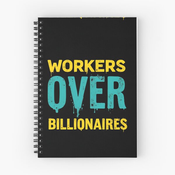 Item preview, Workers Over Billionaires – Bold Activist Statement designed and sold by Nest & Thread.