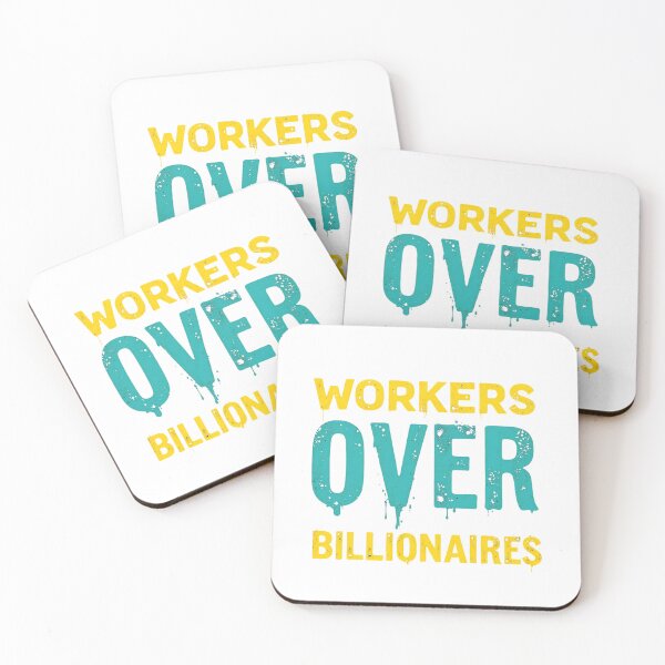 Item preview, Workers Over Billionaires – Bold Activist Statement designed and sold by Nest & Thread.