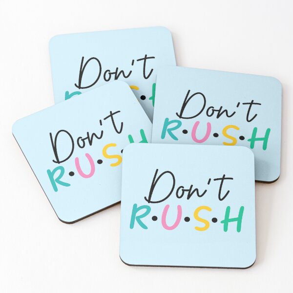 Item preview, Don't RUSH designed and sold by ChemicalXShop.