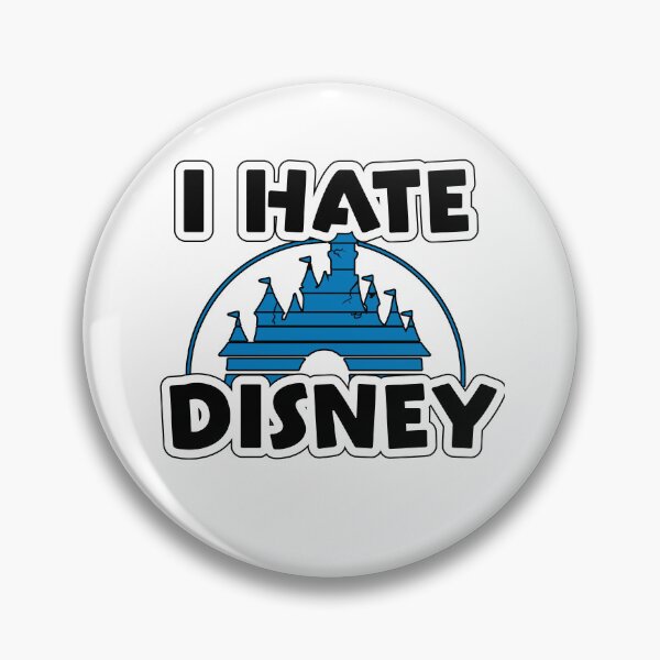 Item preview, I HATE DISNEY designed and sold by Simorgh11.