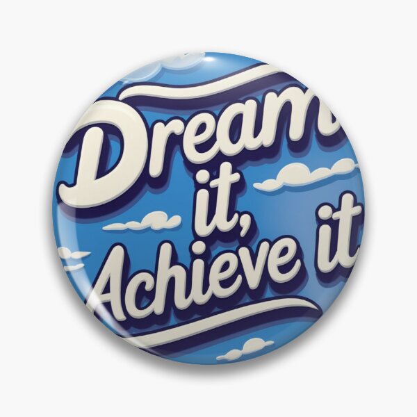 Item preview, Dream It, Achieve It 90 designed and sold by Zeir Shop.