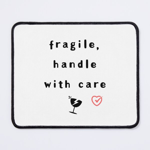 Item preview, Fragile, Handle with Care – Minimal Mental Health Design designed and sold by mintmono-studio.
