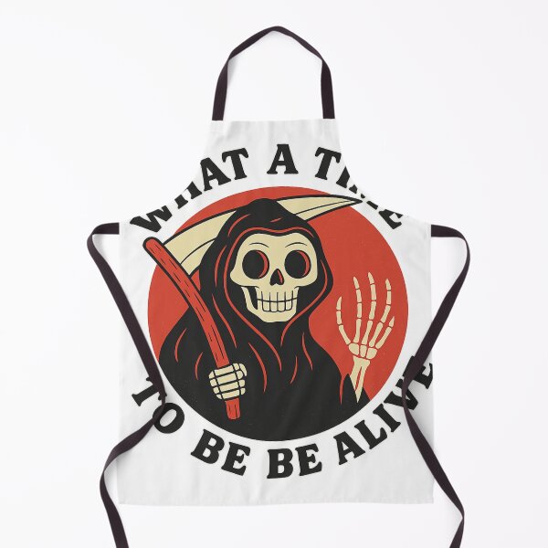 Item preview, What a Time to Be Alive – Grim Reaper Retro Design designed and sold by haitrieuic96.