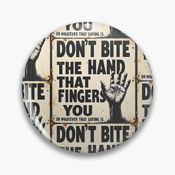 Item preview, Don't Bite the Hand that Finger's You designed and sold by Huskyyy Designs.