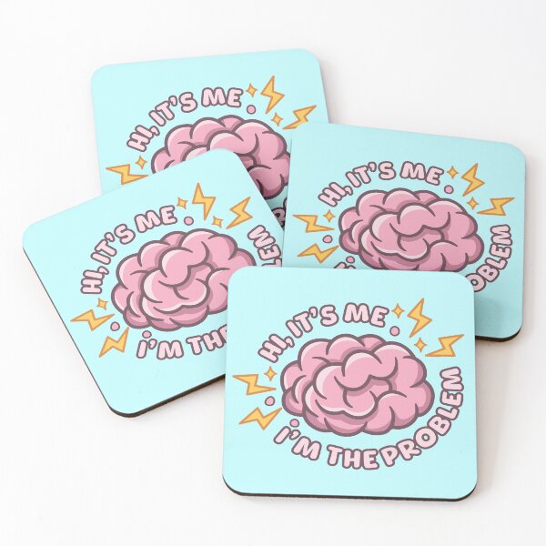 Item preview, Hi It’s Me I’m The Problem Funny Brain designed and sold by BrownHorse90s.