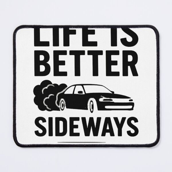 Item preview, Life is Better Sideways – Drift Culture Typography Design designed and sold by fjurcev.
