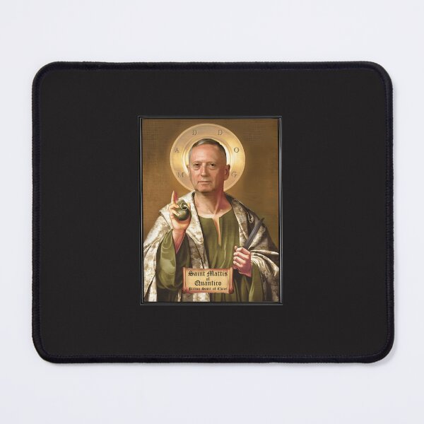 Item preview, Saint Mattis Of Quantico Patron Saint Of Chaos designed and sold by osaeousbyq.