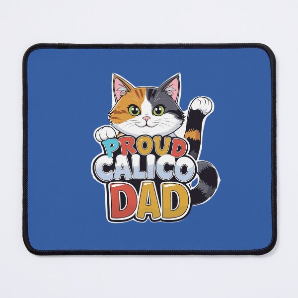 Item preview, Proud Calico Dad designed and sold by KraftyKandice.