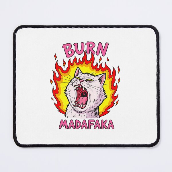 Item preview, screaming cat, cat design, meme, burn madafaka, funnyfits70, Humor, Funny, retro, vintages, funny quotes, animal humor, designed and sold by FunnyFits70.