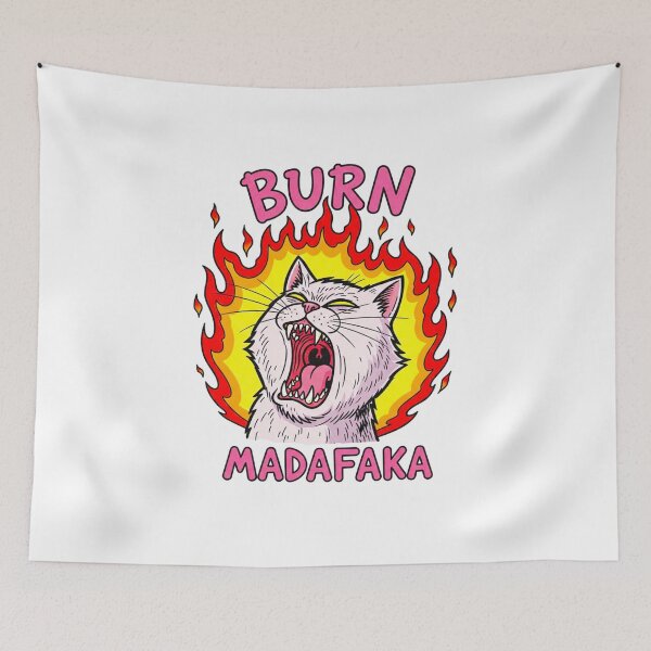 Item preview, screaming cat, cat design, meme, burn madafaka, funnyfits70, Humor, Funny, retro, vintages, funny quotes, animal humor, designed and sold by FunnyFits70.