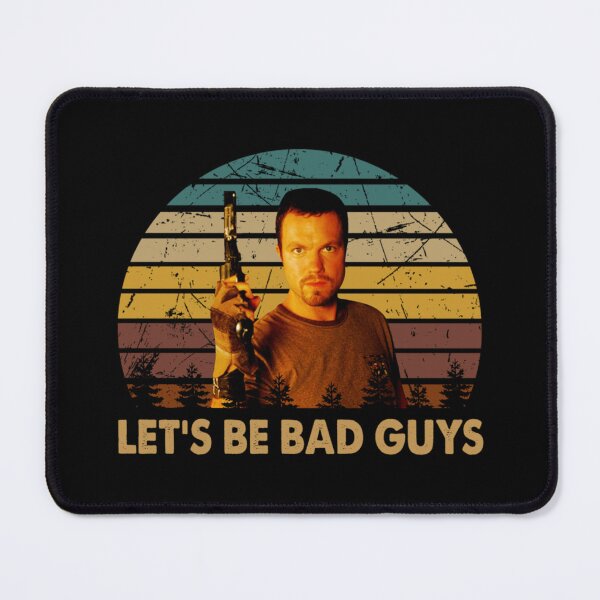 Item preview, Let's be bad guys gun Jayne Cobb character vintage  designed and sold by magudraahim3.