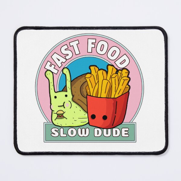 Item preview, Fast Food Slow Dude Snail designed and sold by Angryblu3.