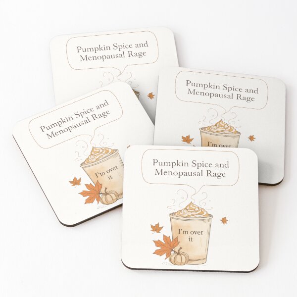 Item preview, Pumpkin Spice Latte & Menopausal Rage – I’m Over It designed and sold by jelonkaa.