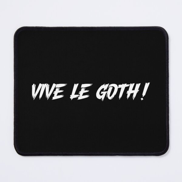 Item preview, Vive Le Goth designed and sold by Logo-A-GoGo.