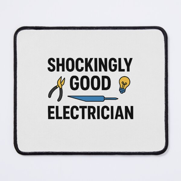 Item preview, Shockingly Good Electrician designed and sold by musthavewords.