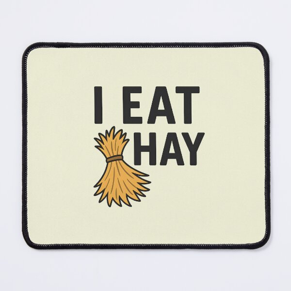 Item preview, I Eat Hay designed and sold by musthavewords.