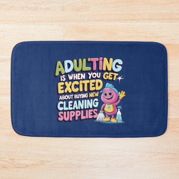 Item preview, Adulting is when you get excited about buying new cleaning supplies designed and sold by KraftyKandice.