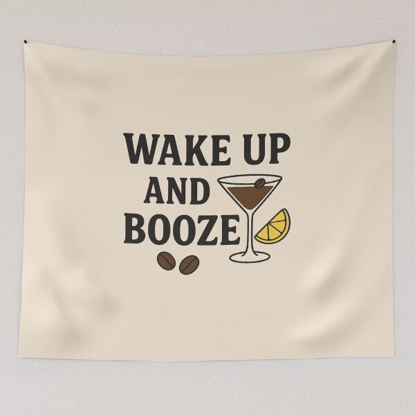 Item preview, Wake Up and Booze designed and sold by musthavewords.