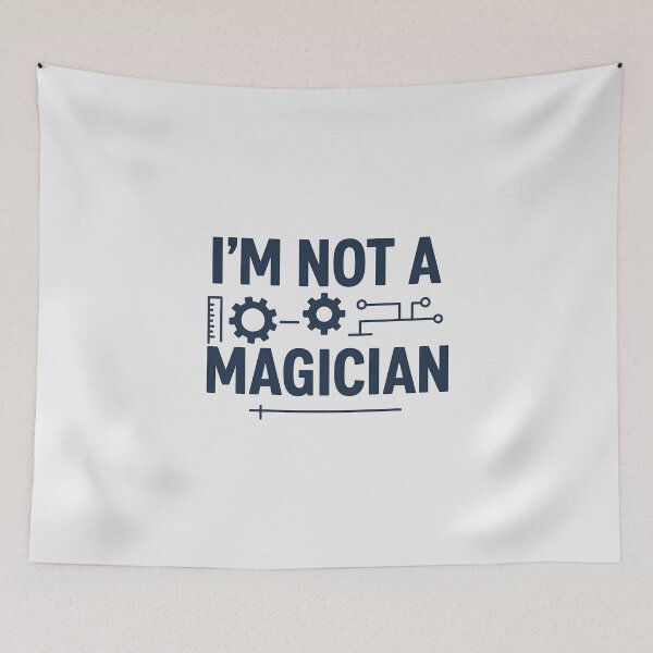 Item preview, I'm Not a Magician designed and sold by musthavewords.
