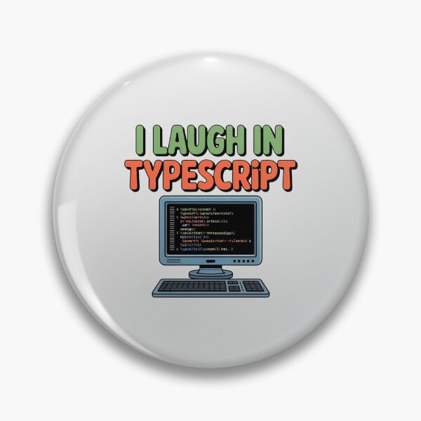 Item preview, I Laugh In TypeScript designed and sold by musthavewords.