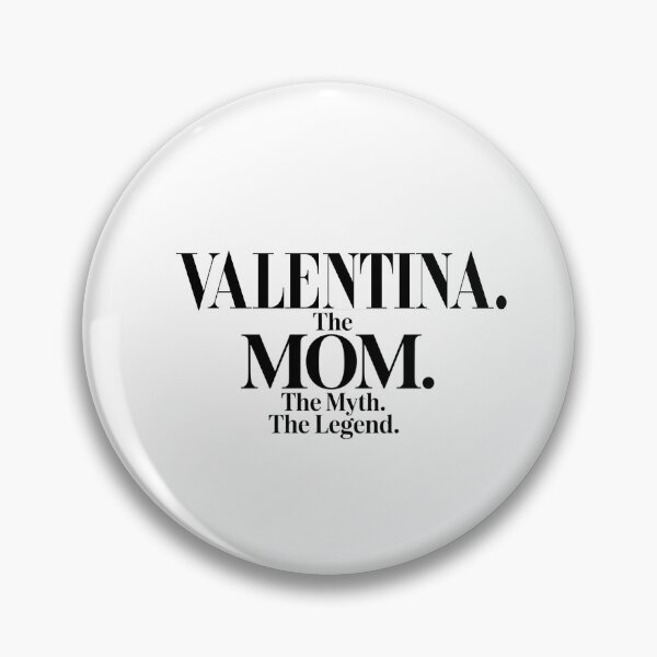Item preview, Valentina The Mom The Myth The Legend Valentina Name - Funny Mom Quote designed and sold by Oussinc.