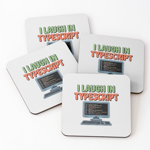 Item preview, I Laugh In TypeScript designed and sold by musthavewords.