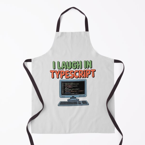 Item preview, I Laugh In TypeScript designed and sold by musthavewords.