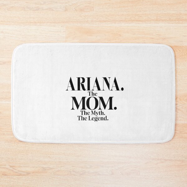 Item preview, Ariana The Mom The Myth The Legend Ariana Name - Funny Mom Quote designed and sold by Oussinc.